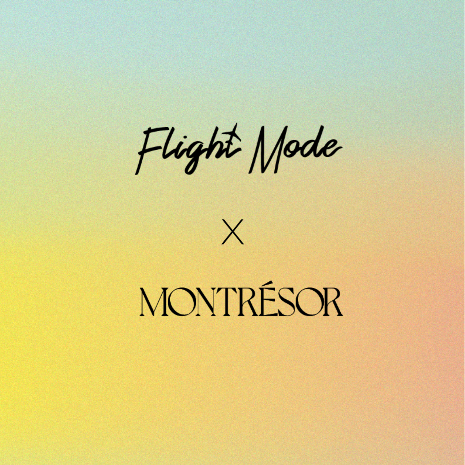 Montresor X Flightmode